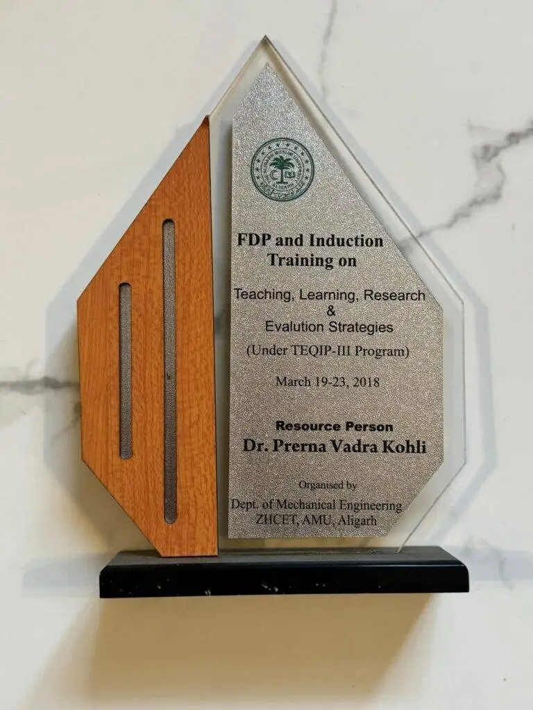 Dr. Prerna Kohli memento as Resource Person at FDP and Induction Training on Teaching Learning Research and Evaluation Strategies under TEQIP-III Program AMU March 2018 — Clinical Psychologist India